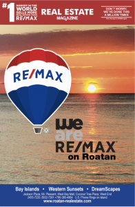 RE/MAX on Roatan Magazine